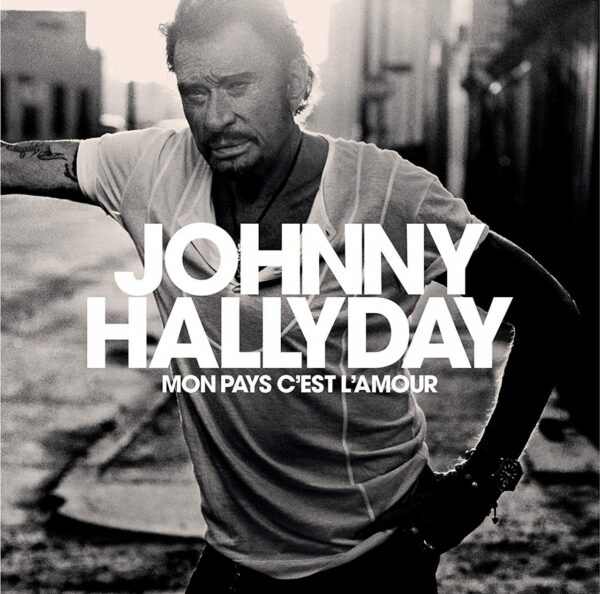 Johnny Hallyday - Mon Pays C'Est l'Amour (CD)