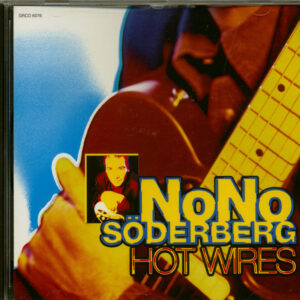 Nono Söderberg - Hot Wires (CD)