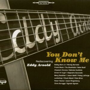 Various - You Don't Know Me - Redicovering Eddy Arnold (CD)