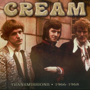 Cream - Transmissions 1966 - 1968 (2-CD)