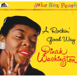 Dinah Washington - A Rockin' Good Way - Juke Box Pearls (CD)