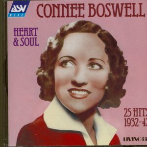 Connee Boswell - Heart & Soul - 25 Hits 1932-1942 (CD)