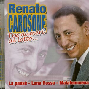 Renato Carosone - Tre Numeri Al Lotto (CD)