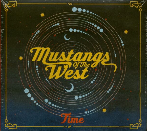 Mustangs Of The West - Time (CD)