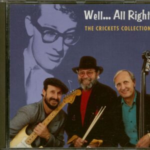 The Crickets - Well All Right (CD)