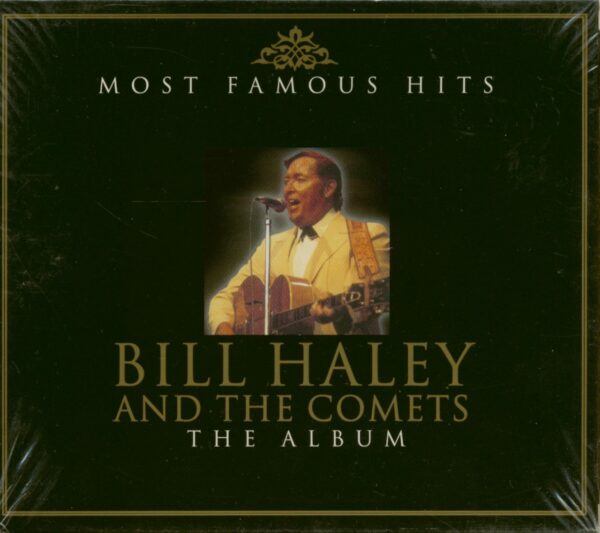 Bill Haley & The His Comets - Most Famous Hits - The Album (2-CD)