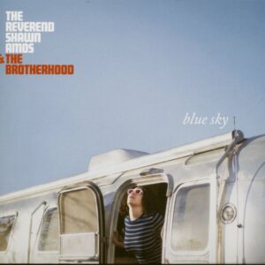 Reverend Shawn Amos & The Brotherhood - Blue Sky (CD)