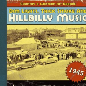 Various - Country & Western Hit Parade - 1945 - Dim Lights