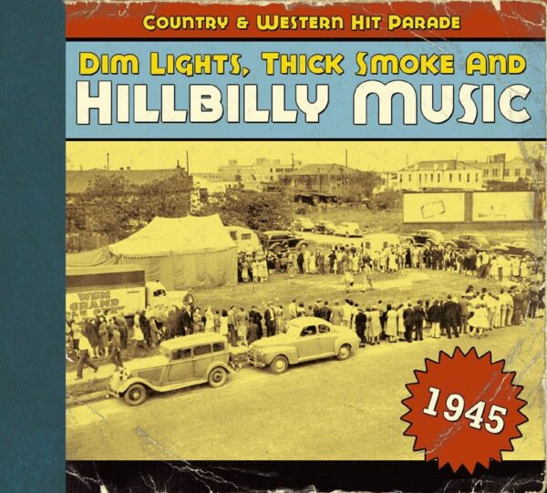 Various - Country & Western Hit Parade - 1945 - Dim Lights