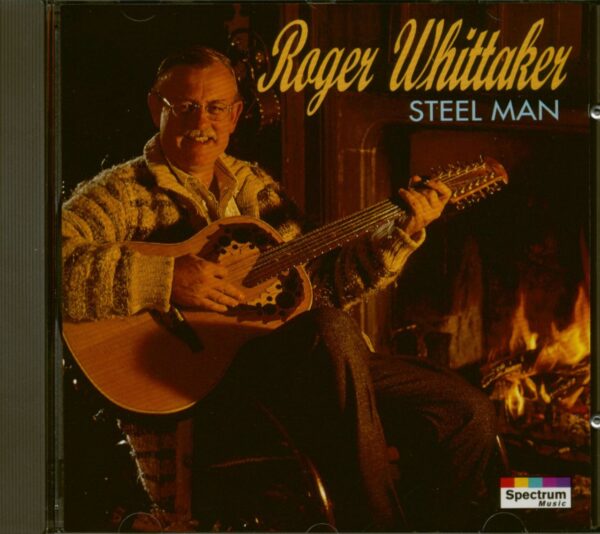 Roger Whittaker - Steel Man (CD)