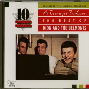 Dion And The Belmonts - Teenager In Love (CD)