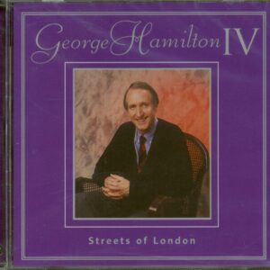 George Hamilton IV - Streets Of London (CD)