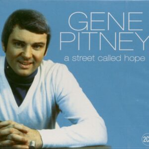 Gene Pitney - A Street Called Hope (2-CD)