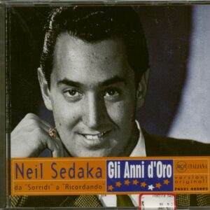 Neil Sedaka - Gli Anni d'Oro (CD)