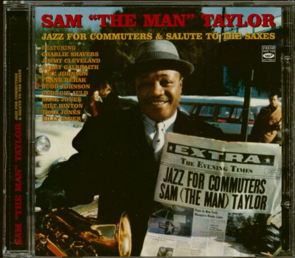 Sam 'The Man' Taylor - Jazz For Commuters - Salute To The Saxes (CD)