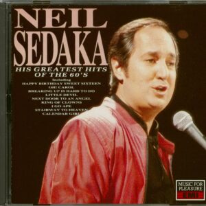 Neil Sedaka - His Greatest Hits Of The 60`s (CD)