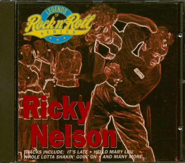 Ricky Nelson - Ricky Nelson - Legends Of Rock n' Roll Series (CD)