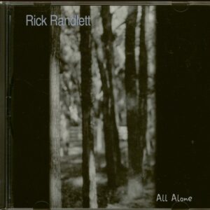 Rick Randlett - All Alone (CD)