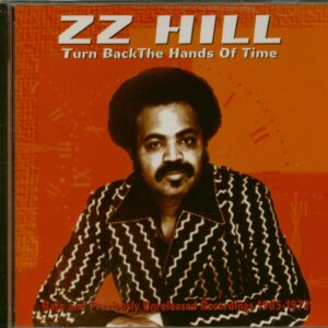 Z.Z. Hill - Turn Back The Hands Of Time (CD)