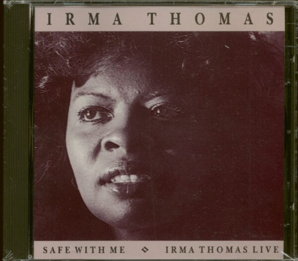 Irma Thomas - Safe With Me & Irma Thomas Live (CD)