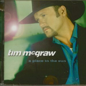 Tim McGraw - A Place In The Sun (CD)