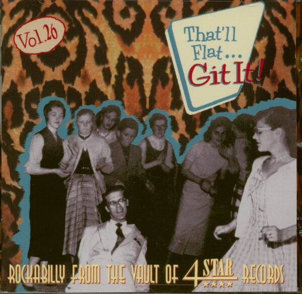 Various - That'll Flat Git It! - Vol.26 - Rockabilly From The Vaults Of 4 Star Records (CD)