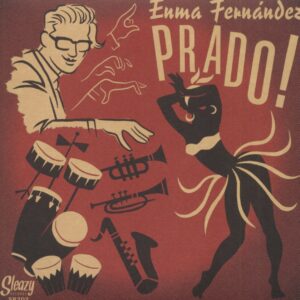 Enma Fernandez - Prado! - Manny Machine (7inch