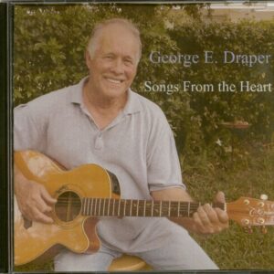 George E. Draper - Songs From The Heart (CD)