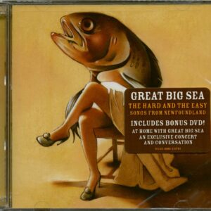 Great Big Sea - The Hard & The Easy (CD)