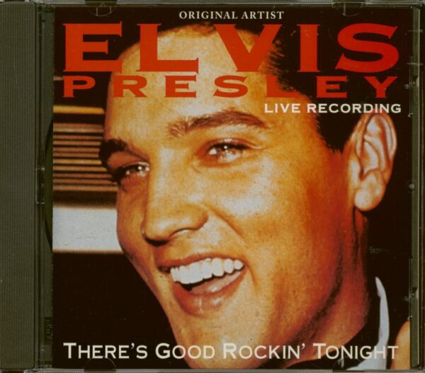 Elvis Presley - There's Good Rockin' Tonight - Live Recording (CD)