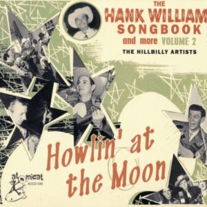 Various - The Hank Williams Songbook Vol.2 - Howlin' At The Moon (CD)