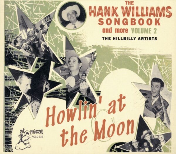 Various - The Hank Williams Songbook Vol.2 - Howlin' At The Moon (CD)