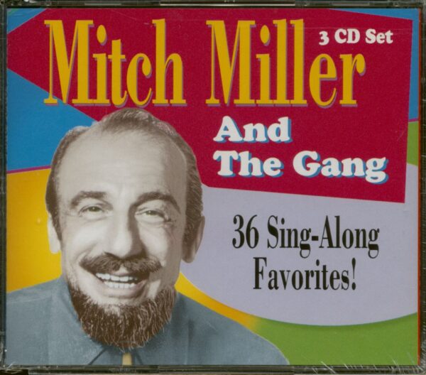 Mitch Miller And The Gang - 36 Sing Along Favorites (3-CD)