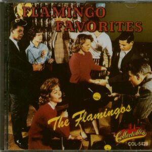 The Flamingos - Flamingo Favorites (CD)