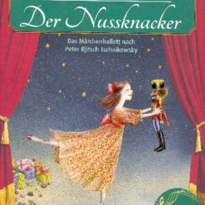 Bilderbuch Der Nussknacker