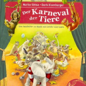 Der Karneval der Tiere (+CD)