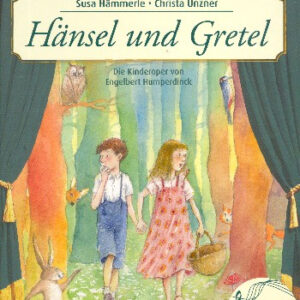 Hänsel und Gretel (+CD)