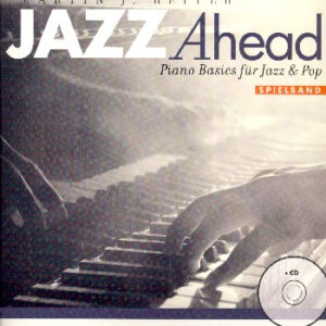 Jazz ahead - Spielbuch Band 1