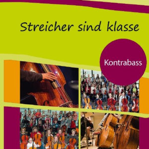 Streicher sind Klasse Kontrabass