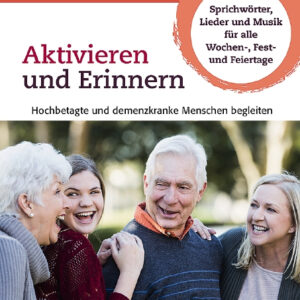 Aktivieren und Erinnern (+CD)