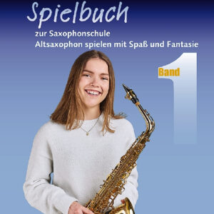 Spielheft zur Saxophonschule Band 1 (+Online Audio)