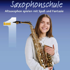 Saxophonschule Band 1 (+Online Audio)