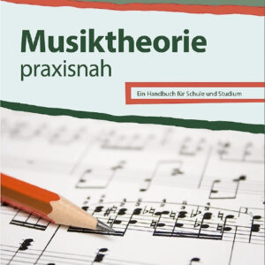 Musiktheorie praxisnah