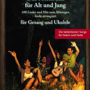 Das Fetenbuch für Alt und Jung für Gesang und Ukulele