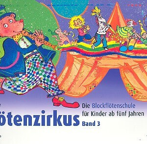 Flötenzirkus 3