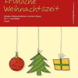 Weihnachtsliederbuch Fröhliche Weihnachtszeit