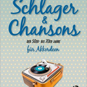 Schlager und Chansons der 50er- bis 70er-Jahre