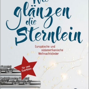 Wie glänzen die Sternlein