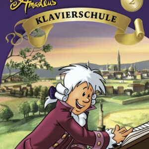 Klavierschule Little Amadeus Klavierschule 2