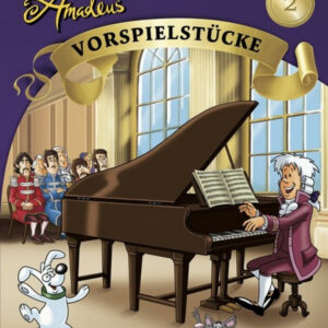 Little Amadeus 2 - Vorspielstücke